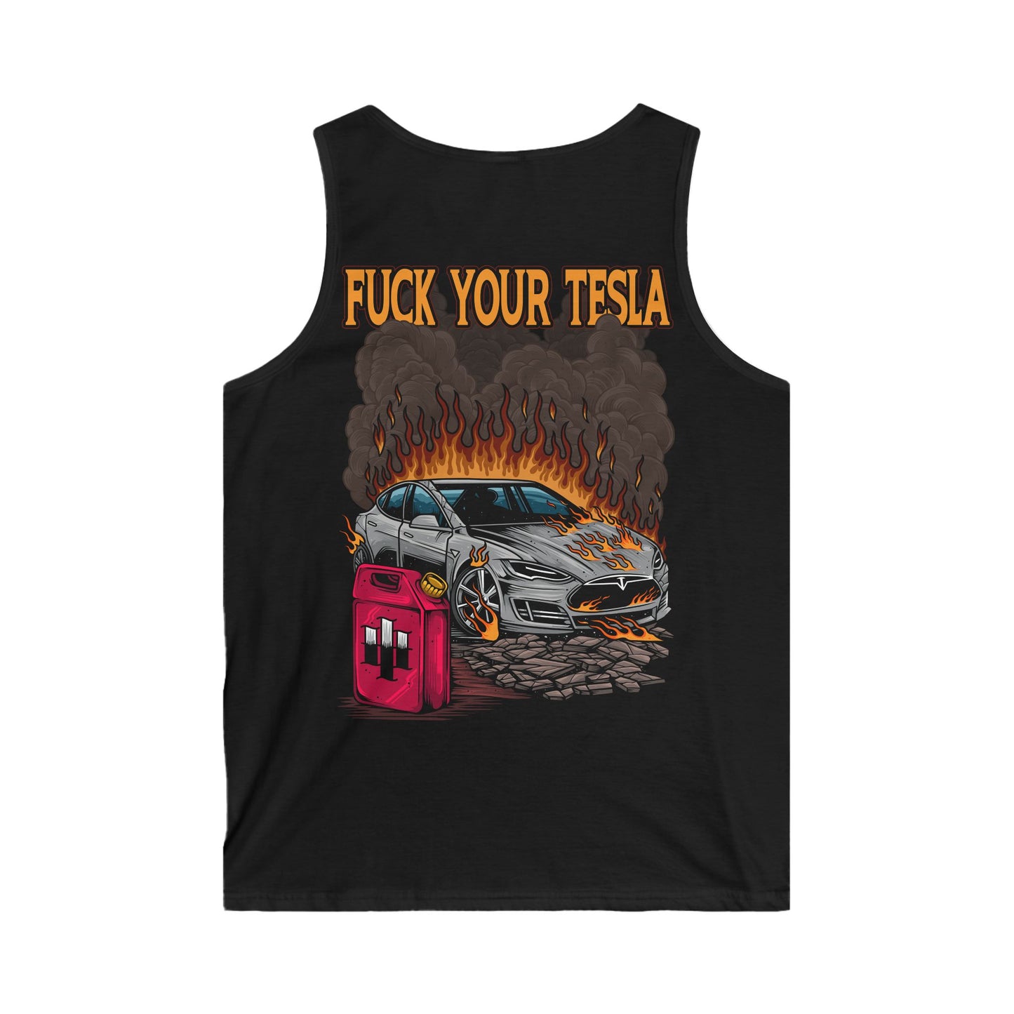 Fuck Your Tesla Tank Top