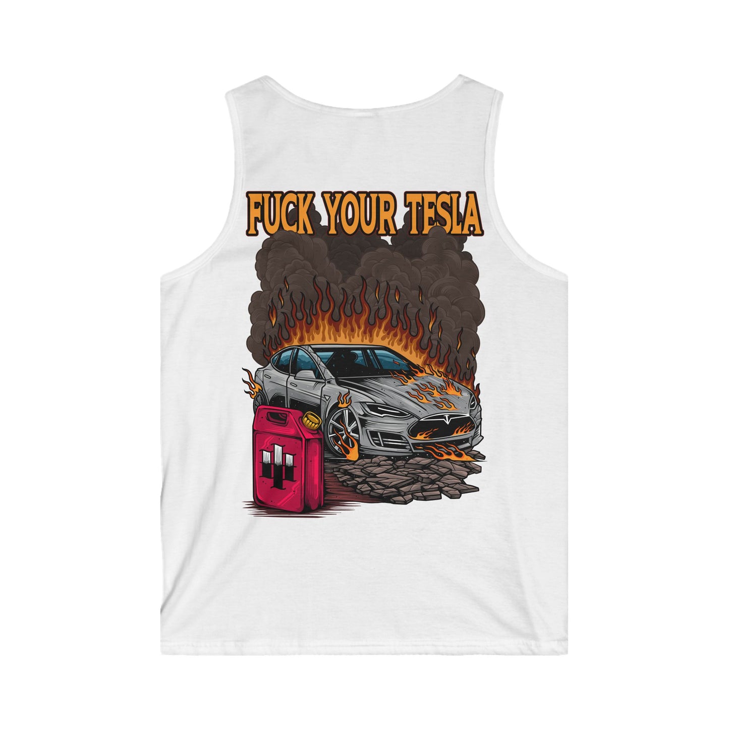 Fuck Your Tesla Tank Top