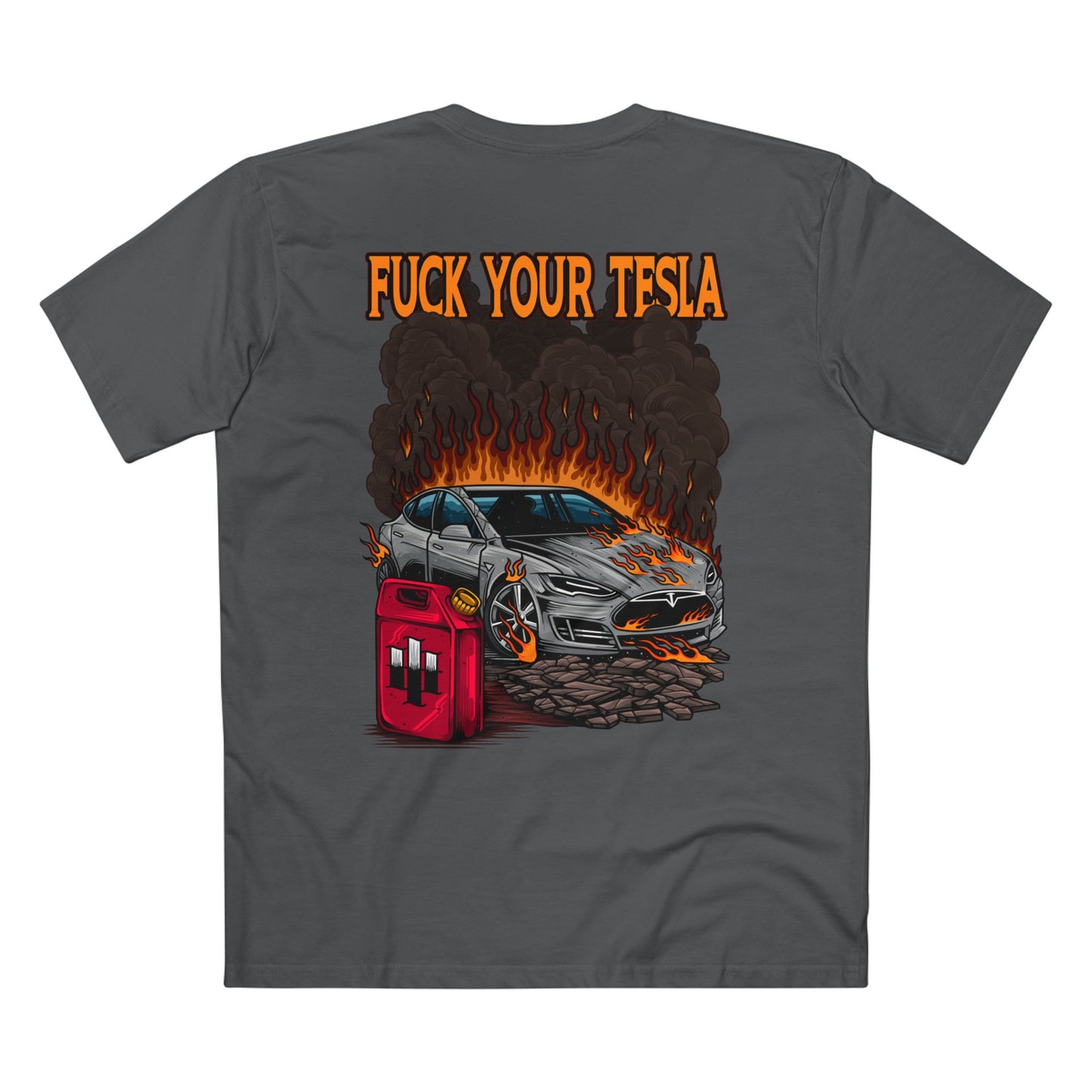 Fuck Your Tesla T-Shirt