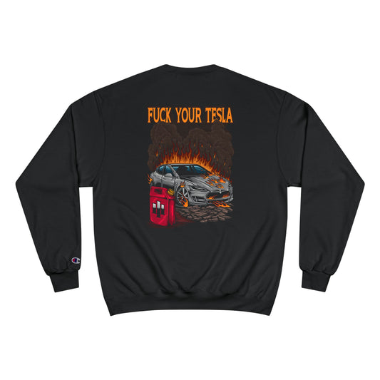 Fuck Your Tesla Crewneck