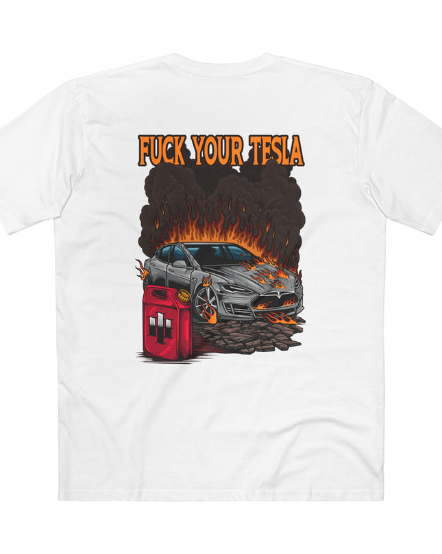 Fuck Your Tesla White T-Shirt